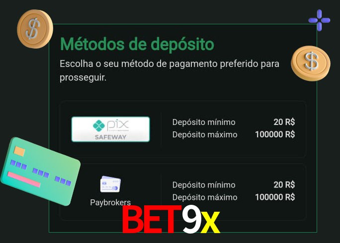 O cassino bet9x oferece uma grande variedade de métodos de pagamento